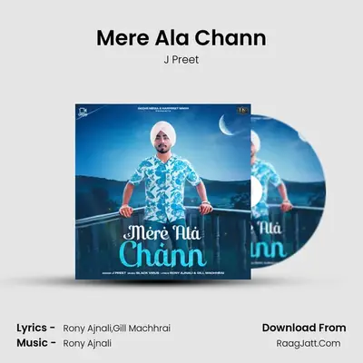 Mere Ala Chann - J Preet