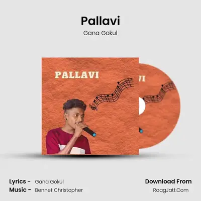 Pallavi - Gana Gokul