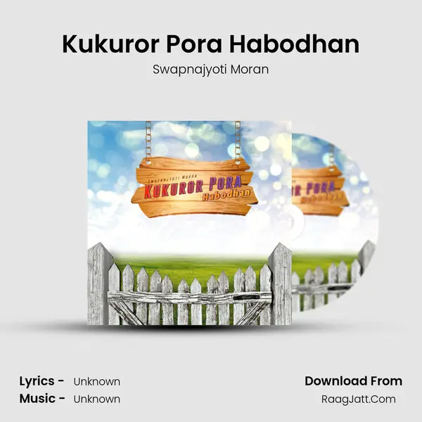 Kukuror Pora Habodhan MP3 Song by Swapnajyoti Moran Cover