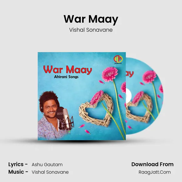 War Maay MP3 Song by Vishal Sonavane Cover