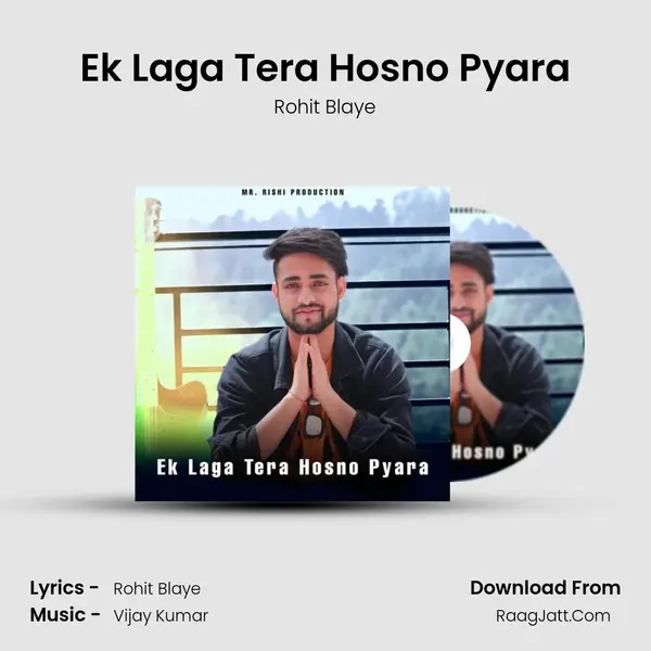 Ek Laga Tera Hosno Pyara mp3 song