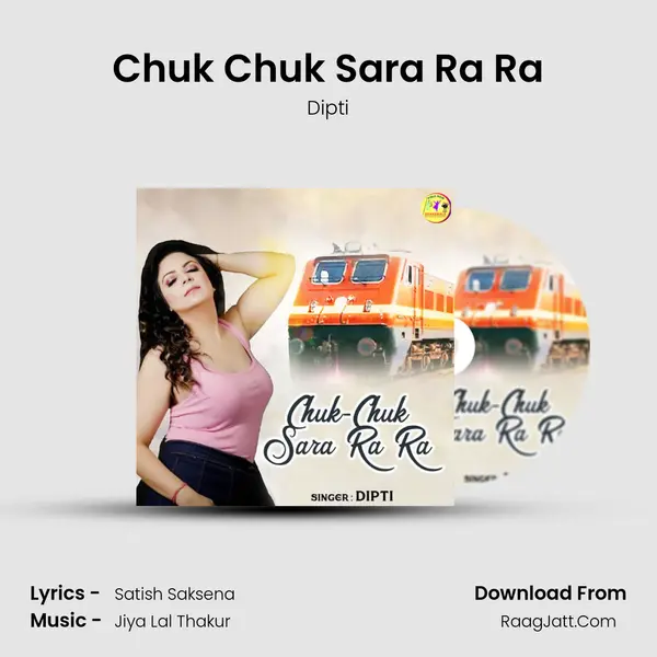 Chuk Chuk Sara Ra Ra mp3 song