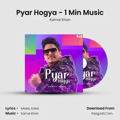 Pyar Hogya - 1 Min Music mp3 song