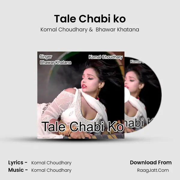 Tale Chabi ko mp3 song