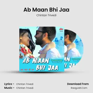 Ab Maan Bhi Jaa Cover