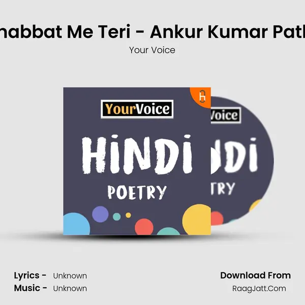Mohabbat Me Teri - Ankur Kumar Pathak mp3 song