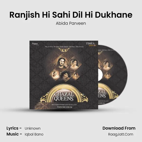 Ranjish Hi Sahi Dil Hi Dukhane MP3 Song by Abida Parveen Cover