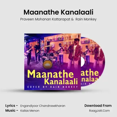 Maanathe Kanalaali Cover By Rain Monkey - Praveen Mohanan Kottarapat