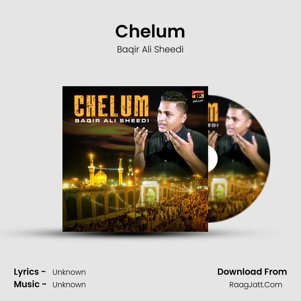 Chelum MP3 Song by Baqir Ali Sheedi Cover
