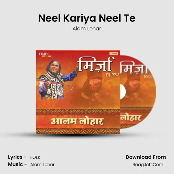Neel Kariya Neel Te MP3 Song by Alam Lohar Cover