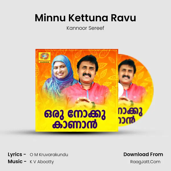 Minnu Kettuna Ravu MP3 Song by Kannoor Sereef Cover