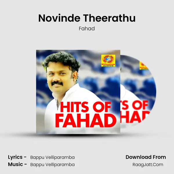 Novinde Theerathu MP3 Song by Fahad Cover