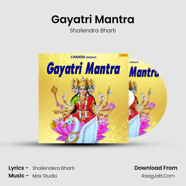 Gayatri Mantra MP3 Song by Shailendra Bharti Cover