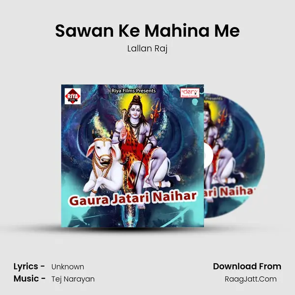 Sawan Ke Mahina Me MP3 Song by Lallan Raj Cover