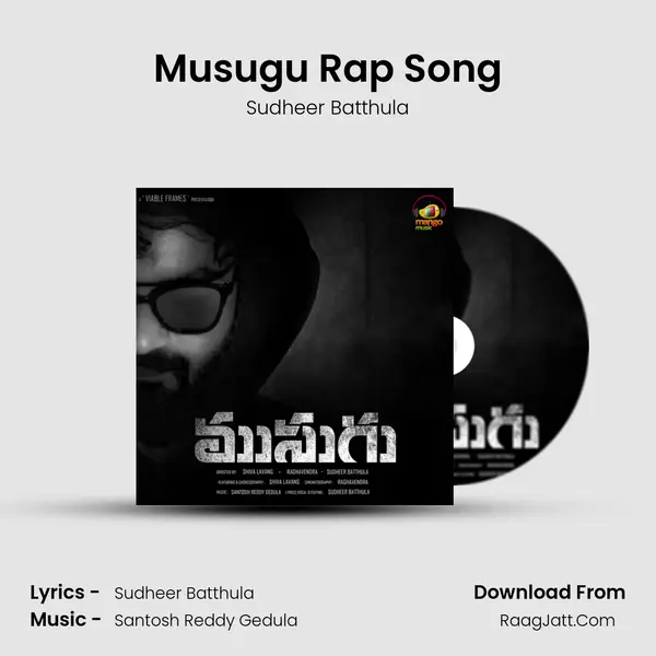 Musugu Rap Song - Sudheer Batthula