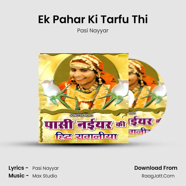Ek Pahar Ki Tarfu Thi MP3 Song by Pasi Nayyar Cover