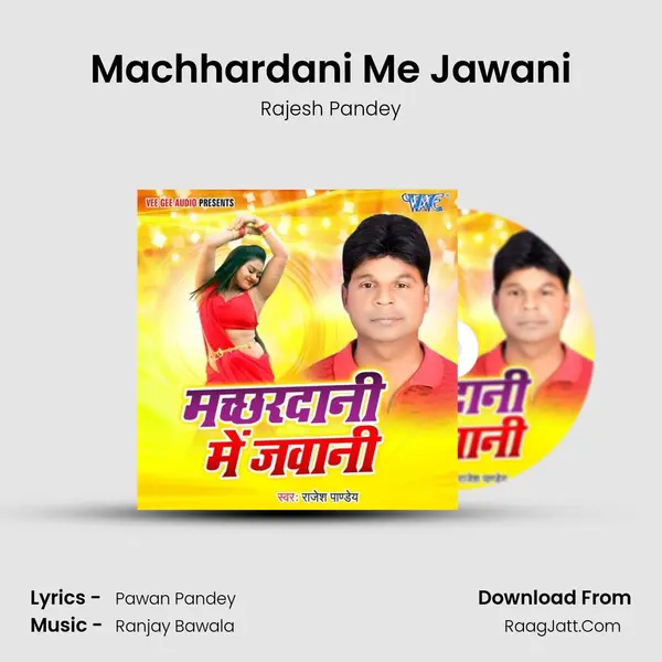Machhardani Me Jawani mp3 song