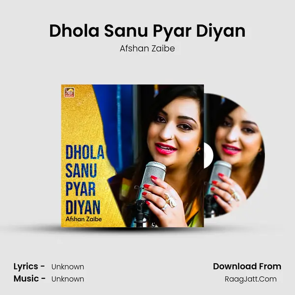 Dhola Sanu Pyar Diyan - Single - Afshan Zaibe