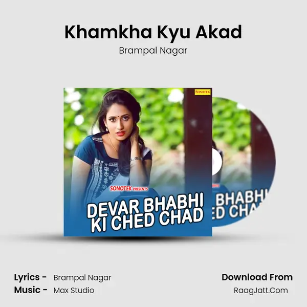 Khamkha Kyu Akad mp3 song