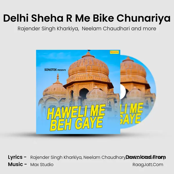 Delhi Sheha R Me Bike Chunariya MP3 Song by Rajender Singh Kharkiya Cover
