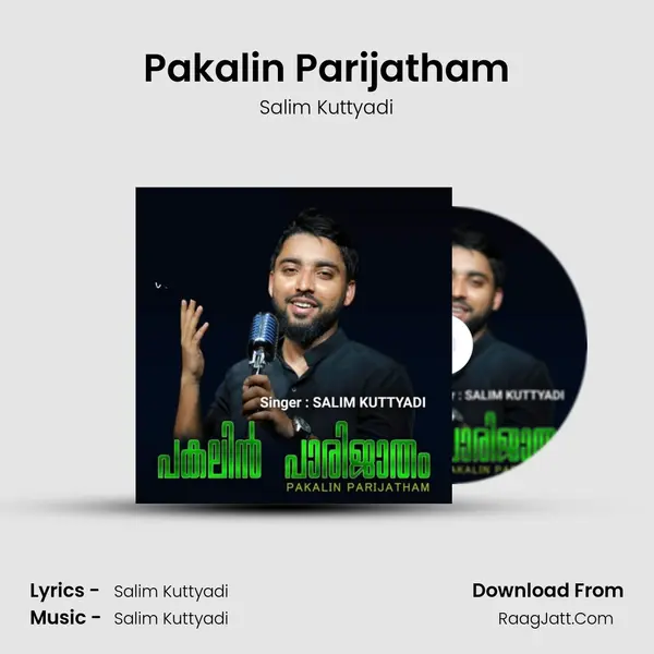 Pakalin Parijatham - Salim Kuttyadi