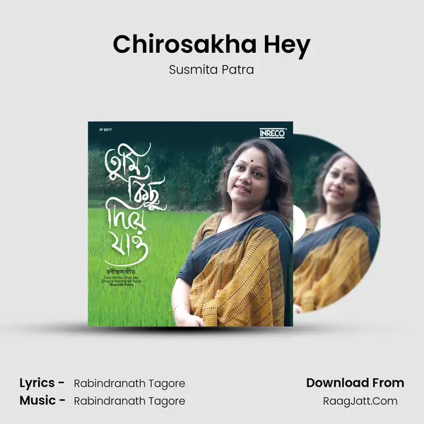 Chirosakha Hey mp3 song