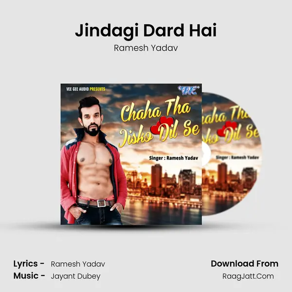 Jindagi Dard Hai MP3 Song by Ramesh Yadav Cover