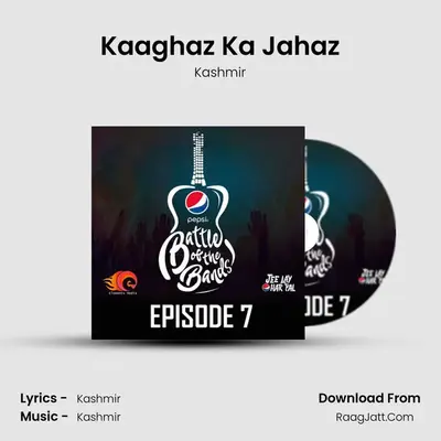 Kaaghaz Ka Jahaz mp3 song