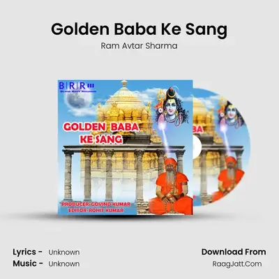 Golden Baba Ke Sang - Single - Ram Avtar Sharma