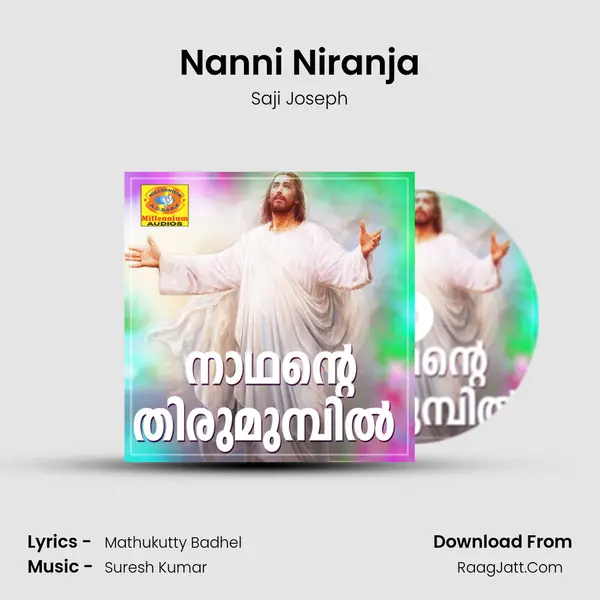 Nanni Niranja MP3 Song by Saji Joseph Cover