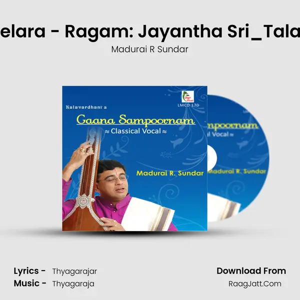 Marugelara - Ragam: Jayantha Sri_Talam: Adi MP3 Song by Madurai R Sundar Cover