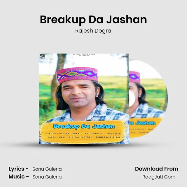 Breakup Da Jashan MP3 Song by Rajesh Dogra Cover