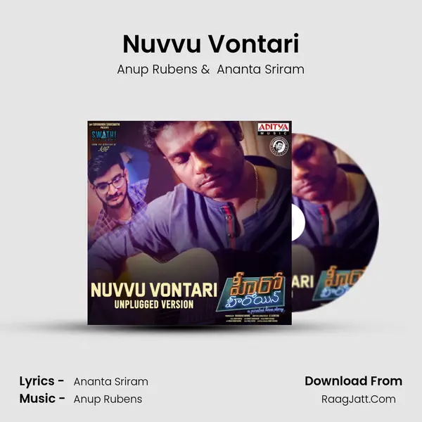 Nuvvu Vontari MP3 Song by Anup Rubens Cover