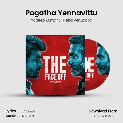 Pogatha Yennavittu mp3 song