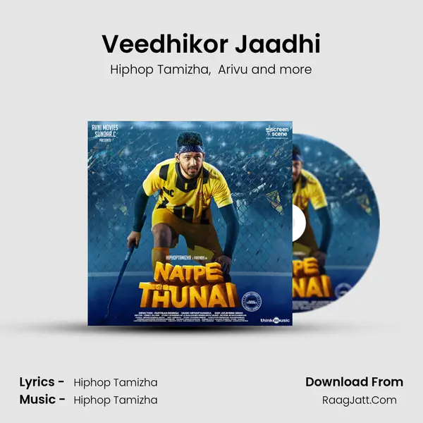 Veedhikor Jaadhi MP3 Song by Hiphop Tamizha Cover