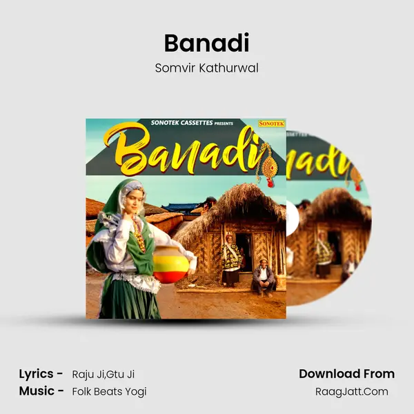 Banadi MP3 Song by Somvir Kathurwal Cover