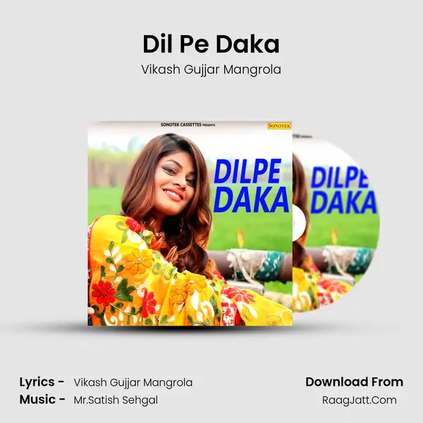 Dil Pe Daka - Vikash Gujjar Mangrola