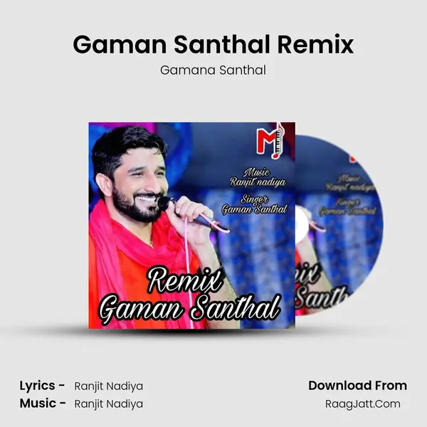 Gaman Santhal Remix mp3 song