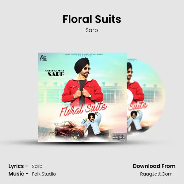 Floral Suits MP3 Song by Sarb Cover
