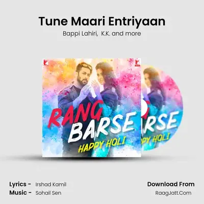 Tune Maari Entriyaan Cover