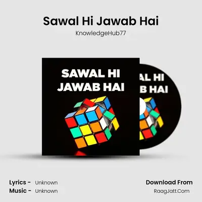 Sawal Hi Jawab Hai - KnowledgeHub77