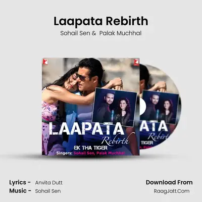 Laapata Rebirth - Sohail Sen