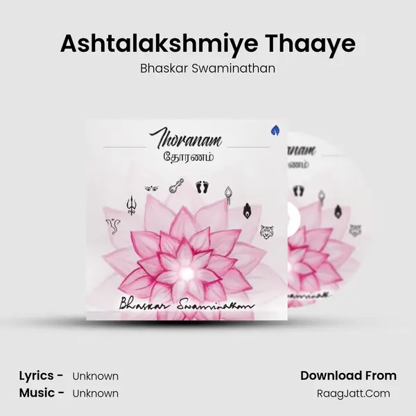 Ashtalakshmiye Thaaye MP3 Song by Bhaskar Swaminathan Cover