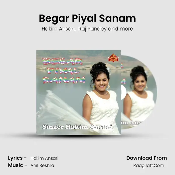 Begar Piyal Sanam mp3 song