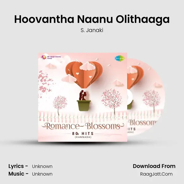 Hoovantha Naanu Olithaaga MP3 Song by S. Janaki Cover