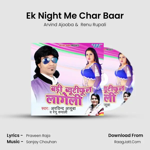 Ek Night Me Char Baar mp3 song