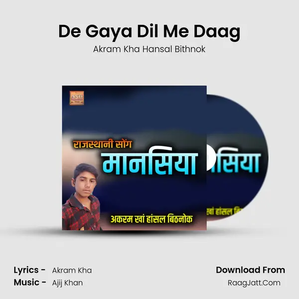 De Gaya Dil Me Daag mp3 song