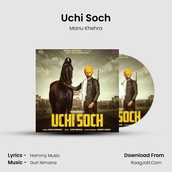 Uchi Soch - Manu Khehra