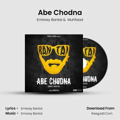 Abe Chodna MP3 Song by Emiway Bantai Cover