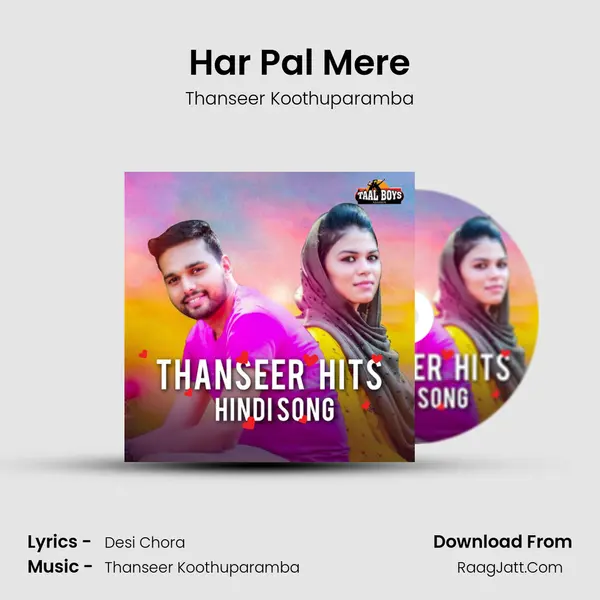 Har Pal Mere MP3 Song by Thanseer Koothuparamba Cover